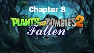 PvZ 2: Fallen 0.4.2 | Chapter 8 - Big Wave Beach
