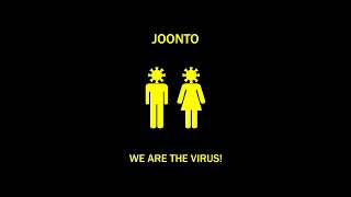 Joonto - We Are The Virus! (Official Lyrics Video)