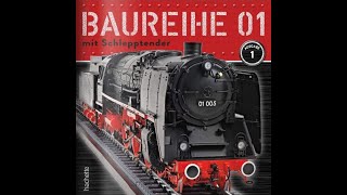 Building the beautiful Baureihe 01 Stages 56-57 #hachetteDE