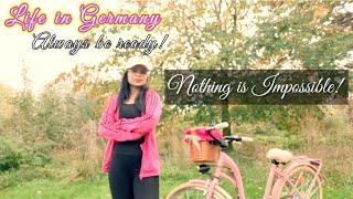 Life in Germany | Filipina Living in Germany, Always be ready! Nothing is Impossible!