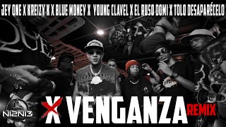X Venganza - Jey One, Kreizy K, Bluemoney, Young Clavel, El Ruso Domi (Video Oficial)