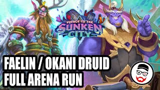 Faelin / Okani Druid Full Arena Run | Voyage to the Sunken City | Hearthstone