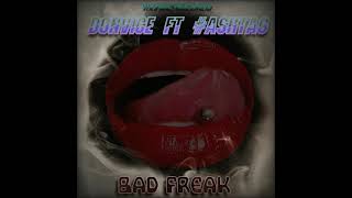donvice ft hashtag - bad freak (official audio) explicit
