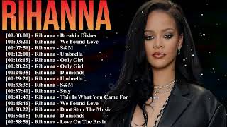 Top 20 Rihanna songs – full album – Work and Diamonds – pop R&B essentials