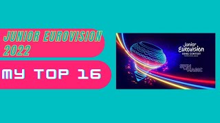 Junior Eurovision 2022 🇦🇲// My Top 16