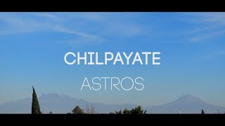 ROOF SESSIONS: ASTROS - CHILPAYATE
