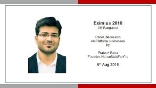 Prateek Rana: 4 Startups Eximius 2016 IIMB