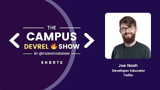 The Engagement Strategy of GitHub Part -1 | Joe Nash - The Campus DevRel Show: S1E8