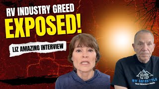 RV Industry Exposed: Liz Amazing on Greed, Defects, and the Fight for Consumer Rights