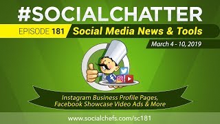 Social Media Marketing Talk Show 181 - Facebook Showcase Video Ads, Instagram Business Profile Pages