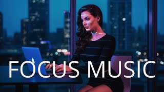Stay Focused 🔥 Deep Work Music for Productivity & Concentration