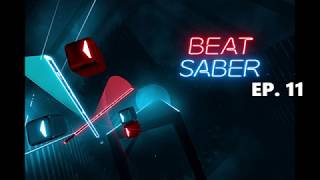 Beat Saber - Nightcore I Can Walk On Water (Expert) - EP. 11