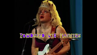 Powdered wig Machine - "Nasty Bat && Cartwheels"