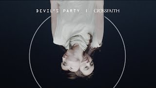 Crossfaith - 'Devil's Party' Official Music Video