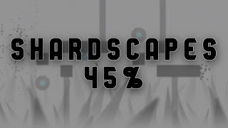 Progress #1 : Shardscapes 45%
