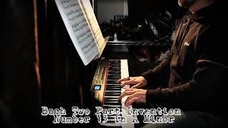 Bach  2 Part Invention Number 13 in A minor - Roland RD-88