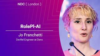 RolePl-AI - Jo Franchetti - NDC London 2026