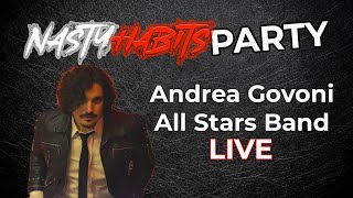 Nasty Habits Party 10/4/25 Andrea Govoni All Stars Band