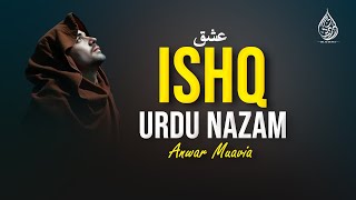 Most Famous URDU GHAZAL | Main Aa Likhun Tu Aa Jaaye (Ishq) - Without Music | Dil Ki Dunya