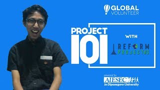 [PROJECT 101] Raising The Awareness About Environment with Reform #3 Project