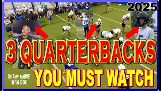 3 HIGH SCHOOL FOOTBALL QUARTERBACKS TO WATCH 2025  SPORTS TALK #inthegamewithdoc