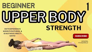 Upper Body Beginner Strength Workout | Kendra Fitzgerald