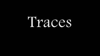 Jämmerlappen - Traces