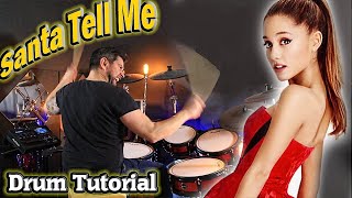 Santa Tell Me - Ariana Grande - Drum Tutorial Lesson