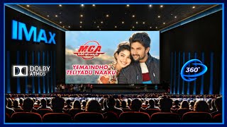 Yemaindho Theliyadu Naaku |Theatre Experience Dolby Atmos Surround sound |MCA | Nani, Sai Pallavi 