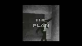 THE PLAN