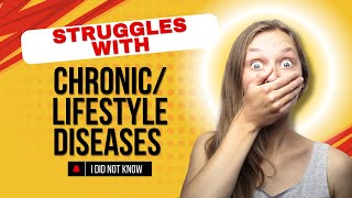 Chronic Lifestyle Diseases