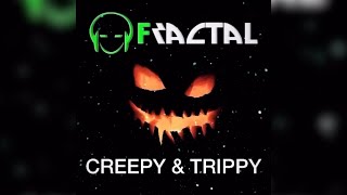 Creepy & Trippy (Live Set)