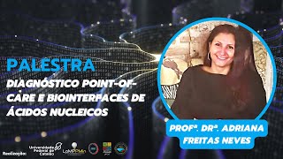 Diagnóstico Point of Care e Biointerfaces de Ácidos Nucleicos