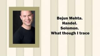 Bejun Mehta. What though I trace