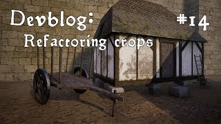 Medieval RPG - Devblog #14: Refactoring crops