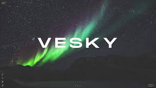This is vesky | vol. 5 | Chillstep & Future Garage mix