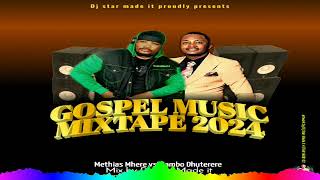 METHIAS MHERE VS MAMBO DHUTERERE- GOSPEL MUSIC MIX 2024 BY DJ STAR MADE IT  ( OFFICIAL VISUALIZER)