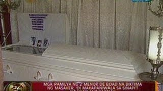 24Oras: Pamilya ng 2 menor de edad na biktima ng masaker, 'di makapaniwala sa sinapit ng kaanak