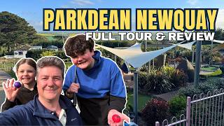 Parkdean Newquay Holiday Park FULL TOUR - A Great Family Weekend in Cornwall