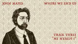 "Me Myself I" - John Mapes [Joan Armatrading Cover]