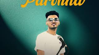 Parahauna Arsh Khinda (Official Song) | Happy Lahoriya | Judge Saab | Latest Punjabi Songs
