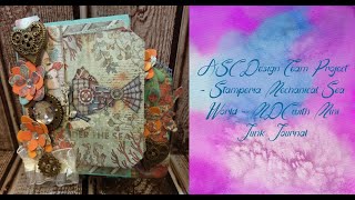 ASC Design Team Tutorial / Mechanical Sea World / MDC with Mini Junk Journal