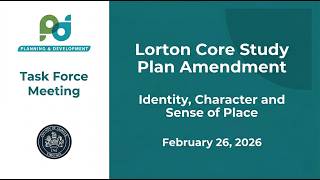 Lorton Core Study Task Force Meeting: Feb. 26, 2026