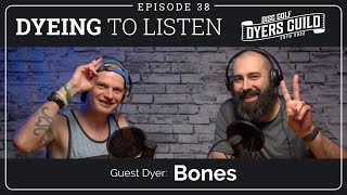 Dyeing to Listen: Bones – Episode 38
