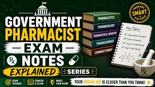 Government Pharmacist Exam Notes Explained Series