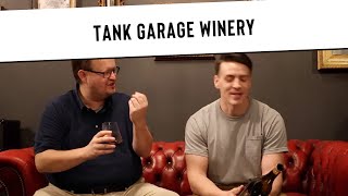 More Punk Rock than Robert Parker | Tank Garage Winery | From Napa Valley to Paso Robles