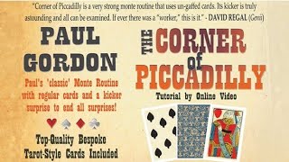 Paul Gordon's The Corner Of Piccadilly - Monte Card Magic Trick (video from 2005)