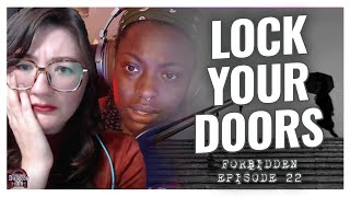 Lock Your Doors | Forbidden - A Call of Cthulhu Mystery | Episode 22