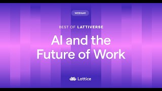 Lattiverse London 2025 | AI and the Future of Work