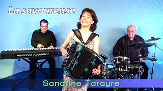 SANDRINE TARAYRE - La savoureuse